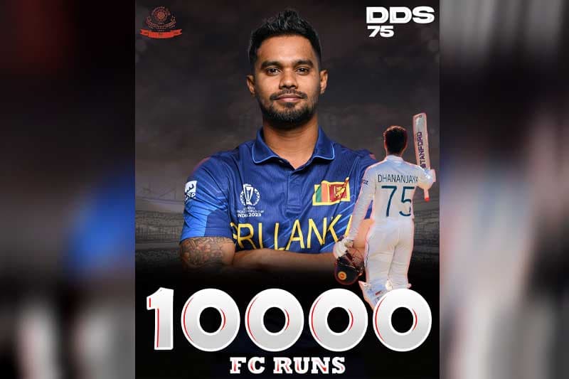 ධනංජය ද සිල්වා: ශ්‍රී ලංකා ටෙස්ට් නායකයා පළමු පෙල ලකුණු 10,000 සම්පූර්ණ කරයි