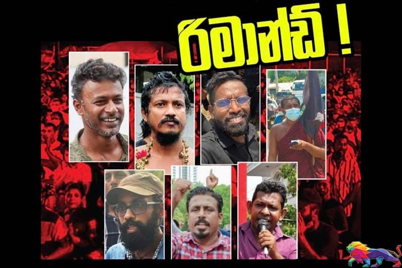 මනුවර්ණ ඇතුළු අරගලකරුවෝ 7ක් රිමාන්ඩ්