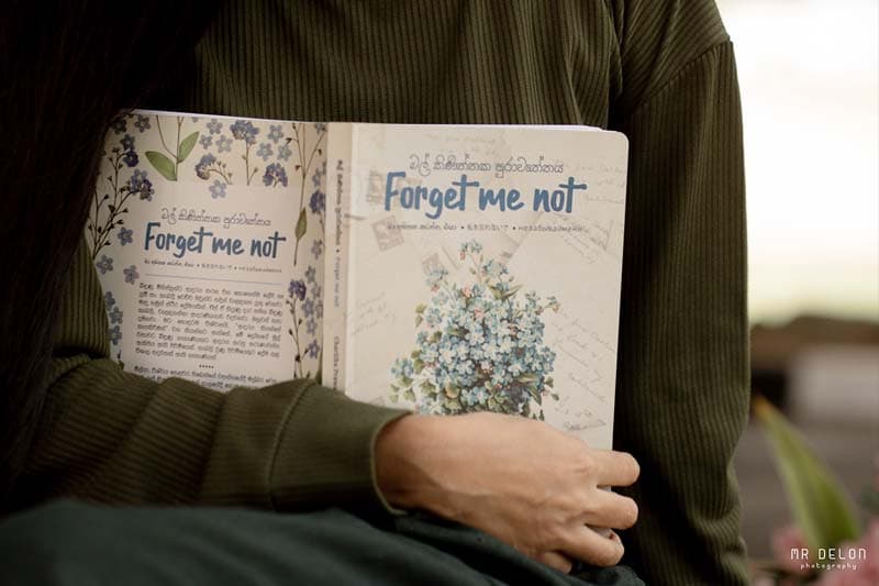 'Forget me not' පීචං ද... ප්රබුද්ධ ද...?