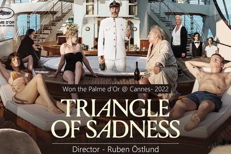 රූබන් ඔස්ට්ලන්ඩ් ගේ 'TRIANGLE OF SADNESS' ප්රදර්ශනය 21 සෙනසුරාදා