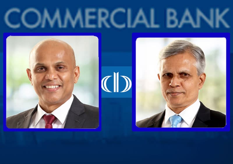 කොමර්ෂල් බැංකුවට නව සභාපතිවරයෙක් සහ නියෝජ්ය සභාපතිවරයෙක්