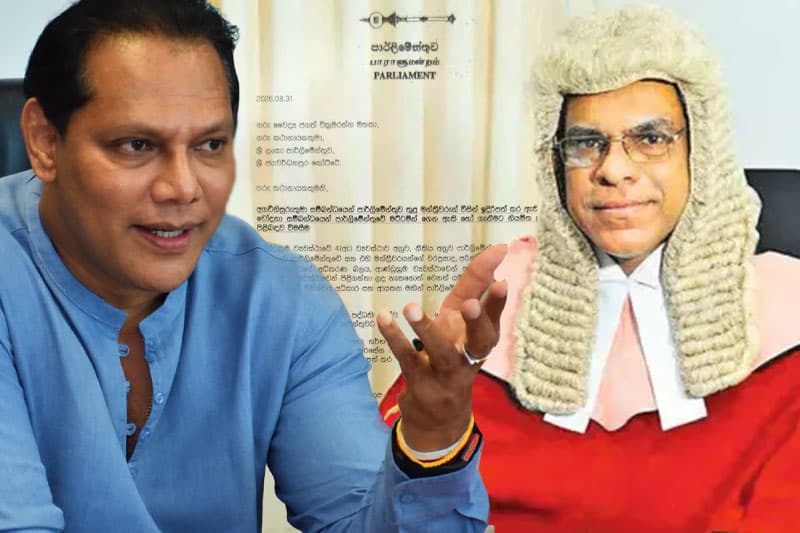 අගවිනිසුරුට එරෙහි චෝදනා ගැන දයාසිරි කථානායකගෙන් ලිඛිතව ප්රශ්න කරයි