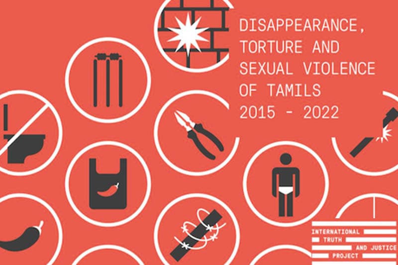 රනිල් ජනපති යටතේත් දෙමළ ජනතාවට එරෙහි වධබන්ධන හෙළිකෙරෙන වාර්තාවක්
