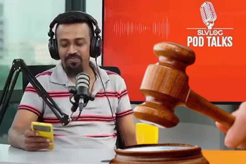 SLVlog Pod Talks ට එරෙහිව වාරණ නියෝගයක්