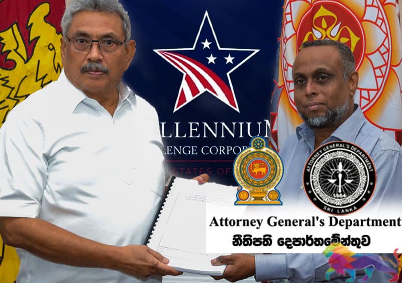 MCC ගිවිසුමෙන් ලංකාවේ කිසිදු නීතියක් උල්ලංඝණය වන්නේ නැහැ - නීතිපති ගෙන් සහතිකයක්